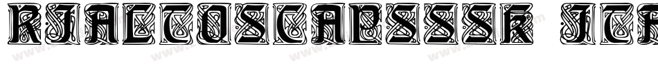RialtoSCapsSSK Italic字体转换